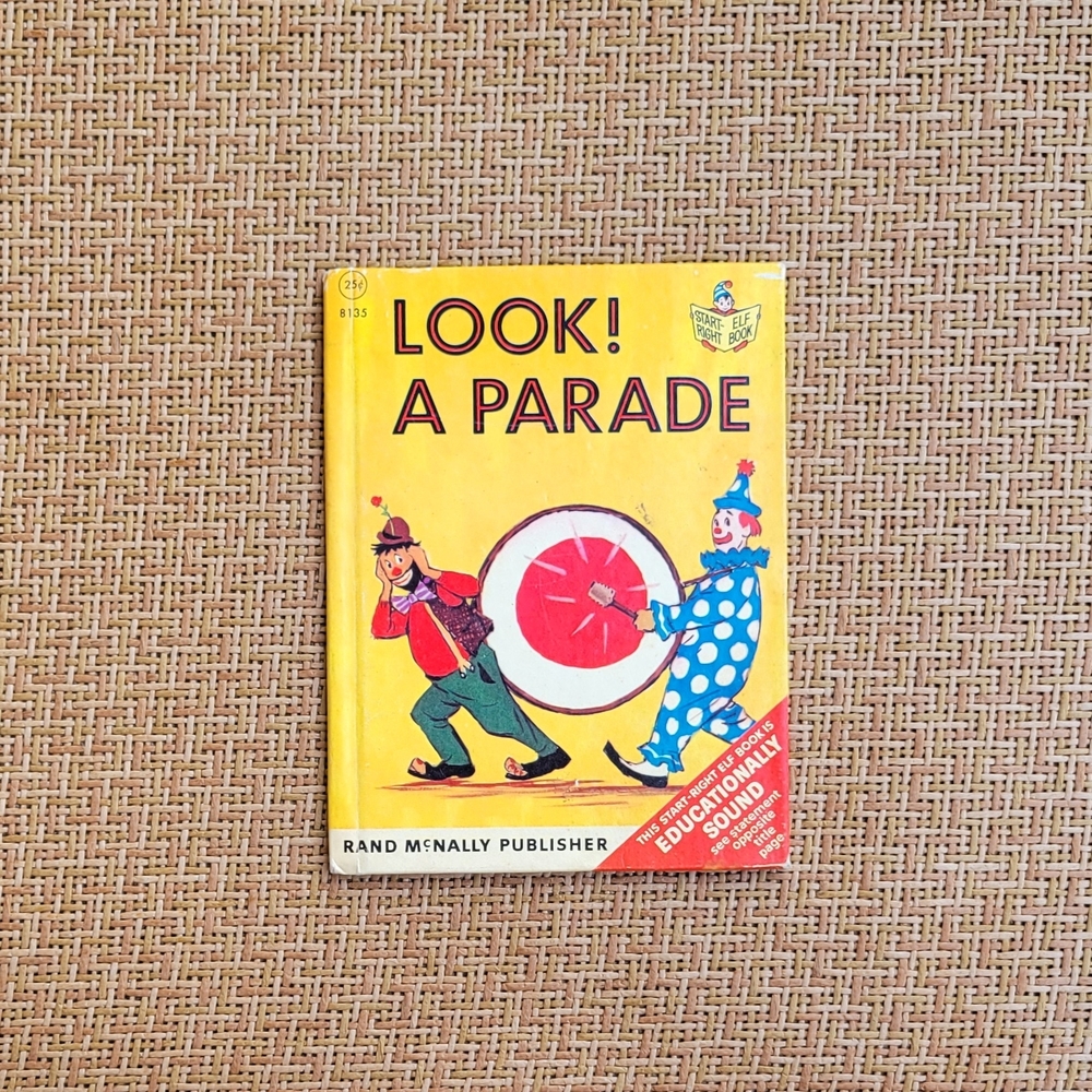 Vintage 1965 Book: Look! A Parade by Marjorie Barrows